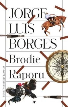 Jorge Luis Borges "Brodie Raporu" PDF