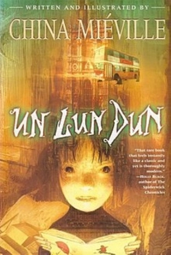 China Mieville  "Un Lun Dun (Lon Dra Kis)" PDF