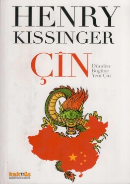 Henry Kissinger "Çin Dünden Bugüne Yeni Çin" PDF