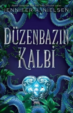 Jennifer A. Nielsen "Hainin Oyunu Serisi - 2.Kitap: Düzenbazın Kalbi" PDF
