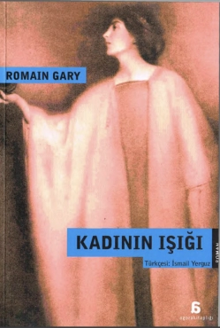 Romain Gary "Kadın Işığı" PDF