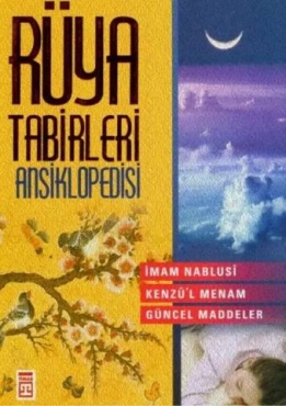 İmam Nablusi - "Rüya Tabirleri Ansiklopedisi" PDF