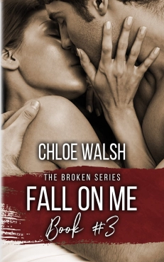 Chloe Walsh "Fall On Me" PDF