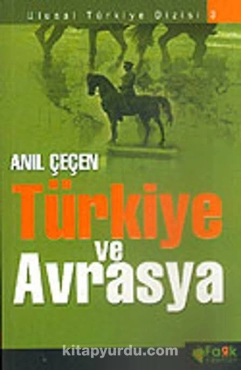 Anıl Çeçen - "Türkiye ve Avrasya" PDF
