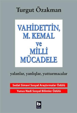 Turgut Özakman - "Vahidettin, Mustafa Kemal ve Milli Mücadele" PDF