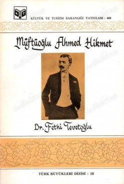 Fethi Tevetoğlu - "Ahmed Hikmet Müftüoğlu" PDF