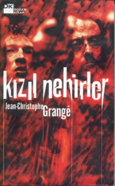 Jean Christophe Grange "Kızıl Nehirler" PDF