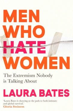 Laura Bates "Men Who Hate Women" PDF