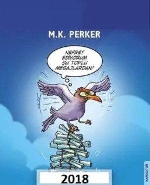 M. Kutlukhan Perker "Hürriyet Gazetesi/Kelebek Vadisi - Günlük  Karikatürleri Derlemesi (2018)