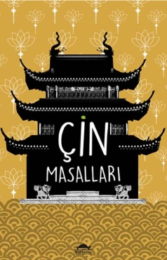 Richard Wilhelm "Dünyadan Masallar Serisi – 1.Çin Masalları" PDF