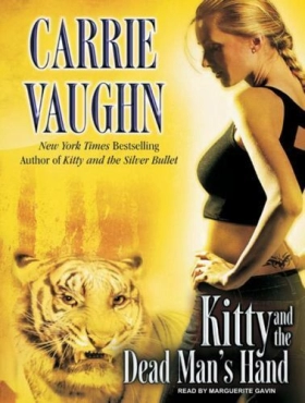 Carrie Vaughn "Kitty Norville 05.0 - Kitty and the Dead Man's Hand" PDF