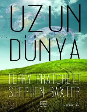 Terry Pratchett & Stephen Baxter "Uzun Dünya" PDF