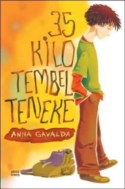 Anna Gavalda "35 Kilo Tembel Teneke" PDF