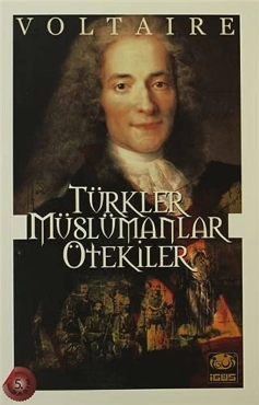 Voltaire "Türkler, Müslümanlar, Ötekiler" PDF