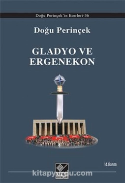 Doğu Perinçek - "Gladyo Ve Ergenekon" PDF