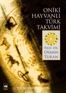 Osman Turan - "On İki Hayvanlı Türk Takvimi" PDF