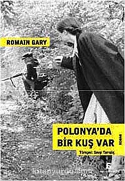 Romain Gary "Polonya'da Bir Kuş Var" PDF