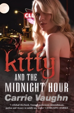 Carrie Vaughn "Kitty Norville 01.0 - Kitty and the Midnight Hour" PDF