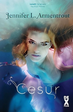 Jennifer L. Armentrout "Cesur (Lanetli Üçlemesi, #3)" PDF