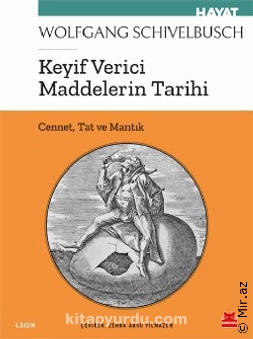 Wolfgang Schivelbusch - "Keyif Verici Maddelerin Tarihi" PDF