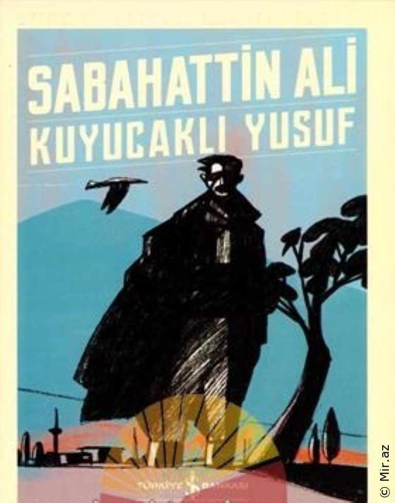 Sabahattin Ali "Türk Edebiyatı Klasikleri Serisi 32-Kuyucaklı Yusuf" PDF