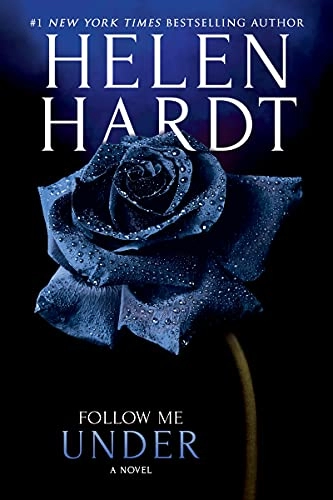 Helen Hardt "Follow Me Under" PDF