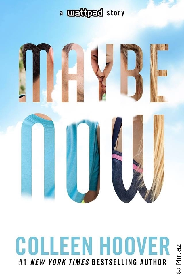 Colleen Hoover "Maybe Now (Maybe #2)" PDF
