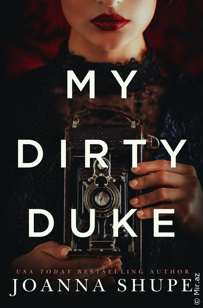 Joanna Shupe "My Dirty Duke" PDF