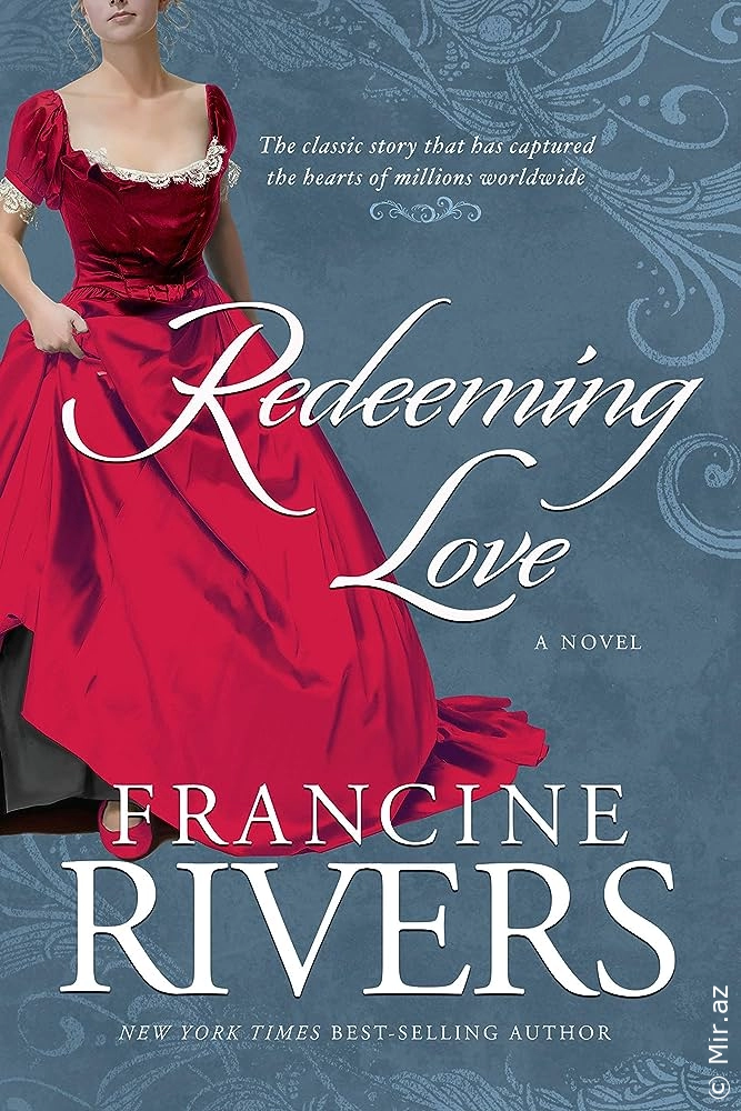 Francine Rivers "Redeeming love" PDF
