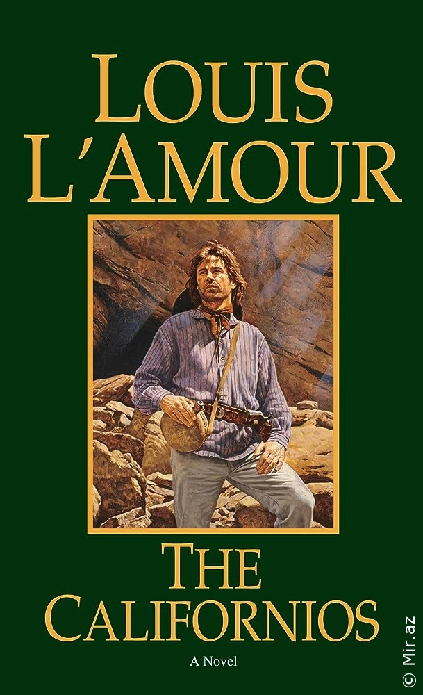 Louis L'Amour "The Californios" PDF