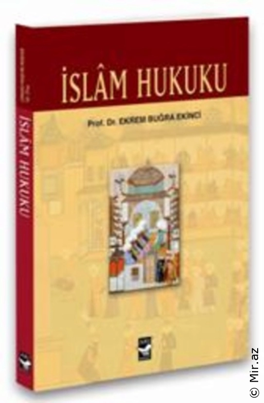 Ekrem Buğra Ekinci - "İslam Hukuku" PDF