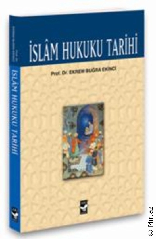 Ekrem Buğra Ekinci - "İslam Hukuku Tarihi" PDF