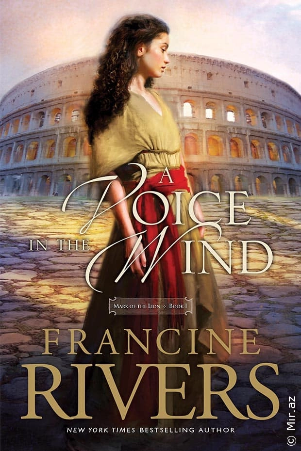Francine Rivers "A Voice in the Wind" PDF