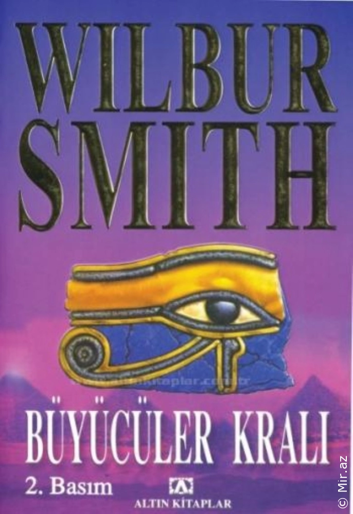 Wilbur Smith "Mısır Serisi  3 - Büyücüler Kralı" PDF