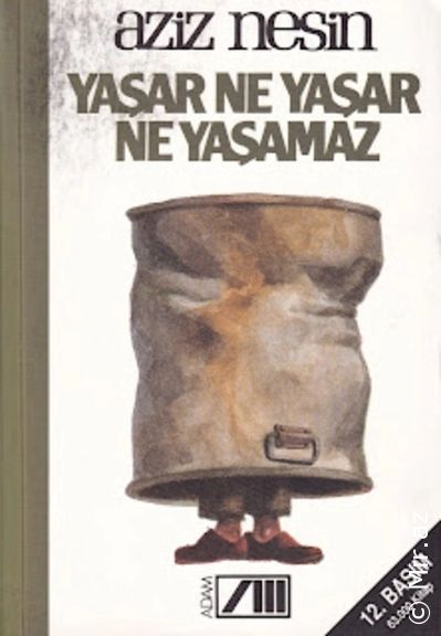Aziz Nesin - "Yaşar Ne Yaşar Ne Yaşamaz" PDF