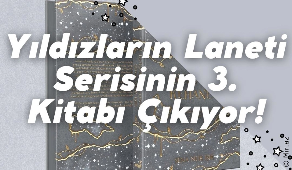 Küllerin Kehaneti: Yıldızların Laneti 3. Kitap İncelemesi