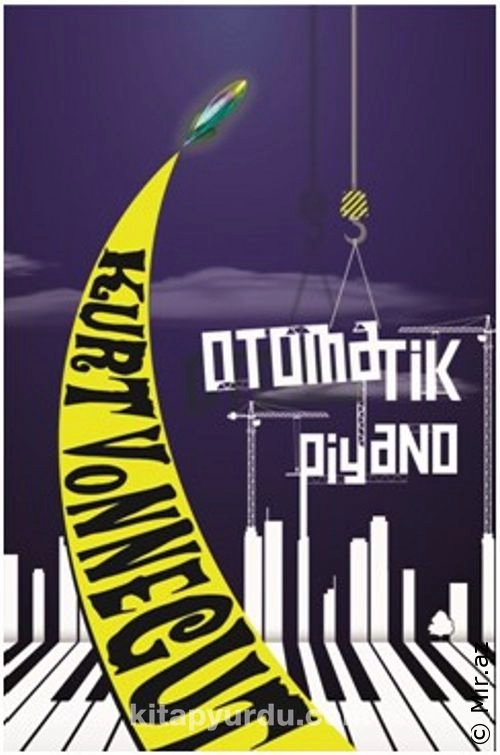 Kurt Vonnegut "Otomatik Piyano" PDF