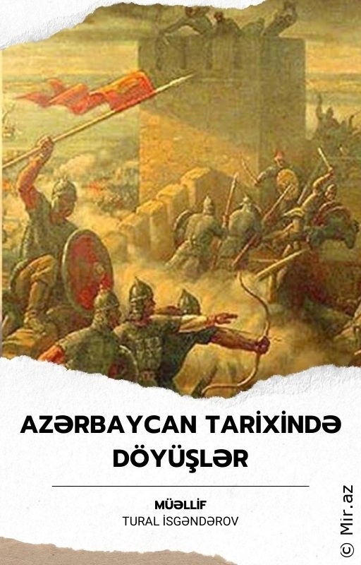 Azərbaycan Tarixində Döyüşlər: Detallı PDF Vəsait
