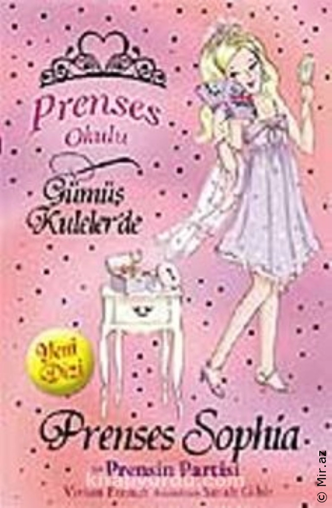 Vivian French "Prenses Okulu 11-Prenses Sophia ve Prensin Partisi" PDF