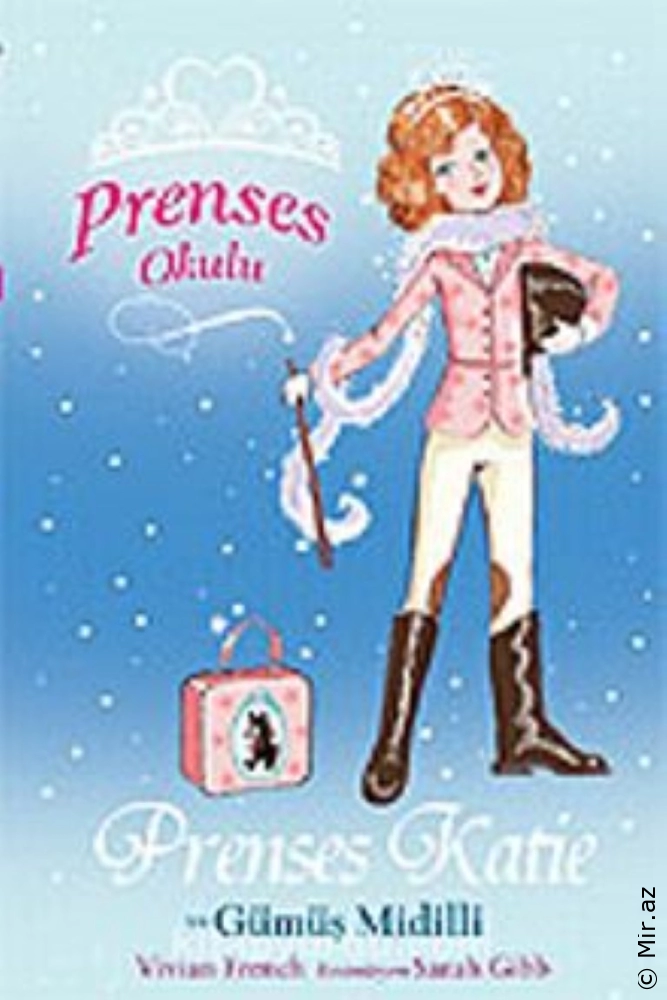 Vivian French "Prenses Okulu 2-Prenses Katie ve Gümüş Midilli" PDF