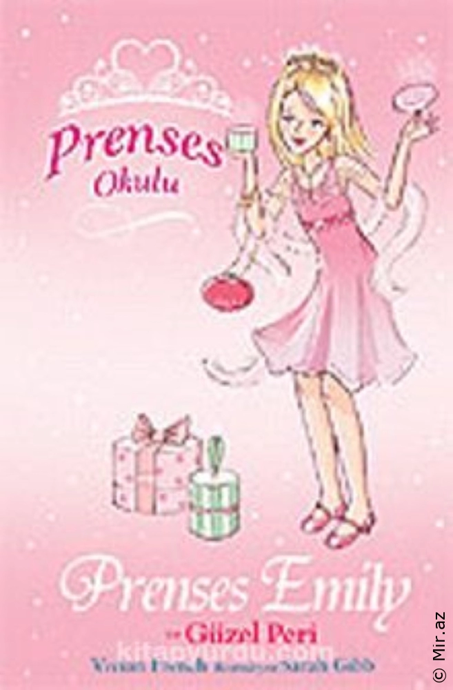 Vivian French "Prenses Okulu 6-Prenses Emily ve Güzel Peri" PDF