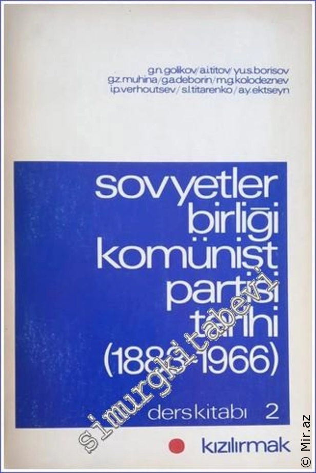 Golikov - "Sovyetler Birliği Komünist Partisi Tarihi 1883-1966" PDF