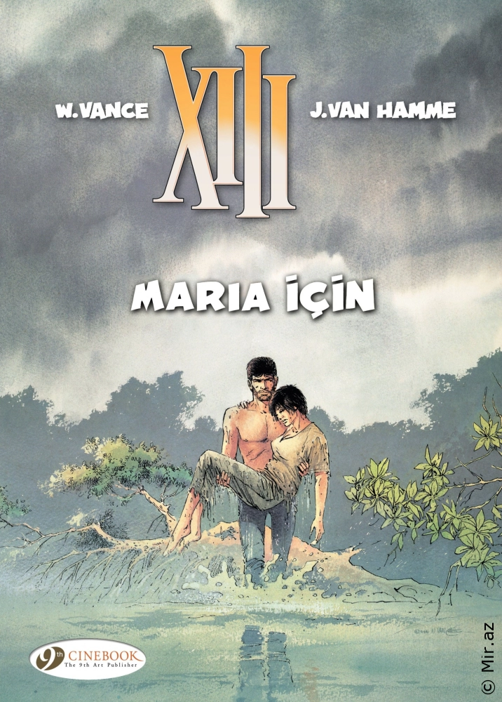 W.Vance & J.Van Hamme "XIII : Maria İçin (Bölüm 1)" PDF