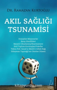 Ramazan Kurtoğlu "Akıl Sağlığı Tsunamisi" PDF