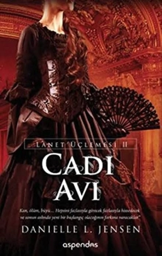 Danielle L. Jensen - "Cadı Avı Lanet Üçlemesi 2" PDF