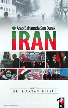 Haktan Birsel - "Arap Baharında Son Durak İran" PDF