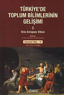 Ertan Eğribel - "Türkiye'de Toplum Bilimlerinin Gelişimi I" PDF