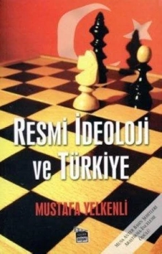 Mustafa Yelkenli - "Resmi İdeoloji ve Türkiye" PDF