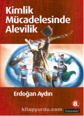 Erdoğan Aydın - "Kimlik Mücadelesinde Alevilik" PDF