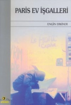 Engin Erkiner - "Paris Ev İşgalleri" PDF